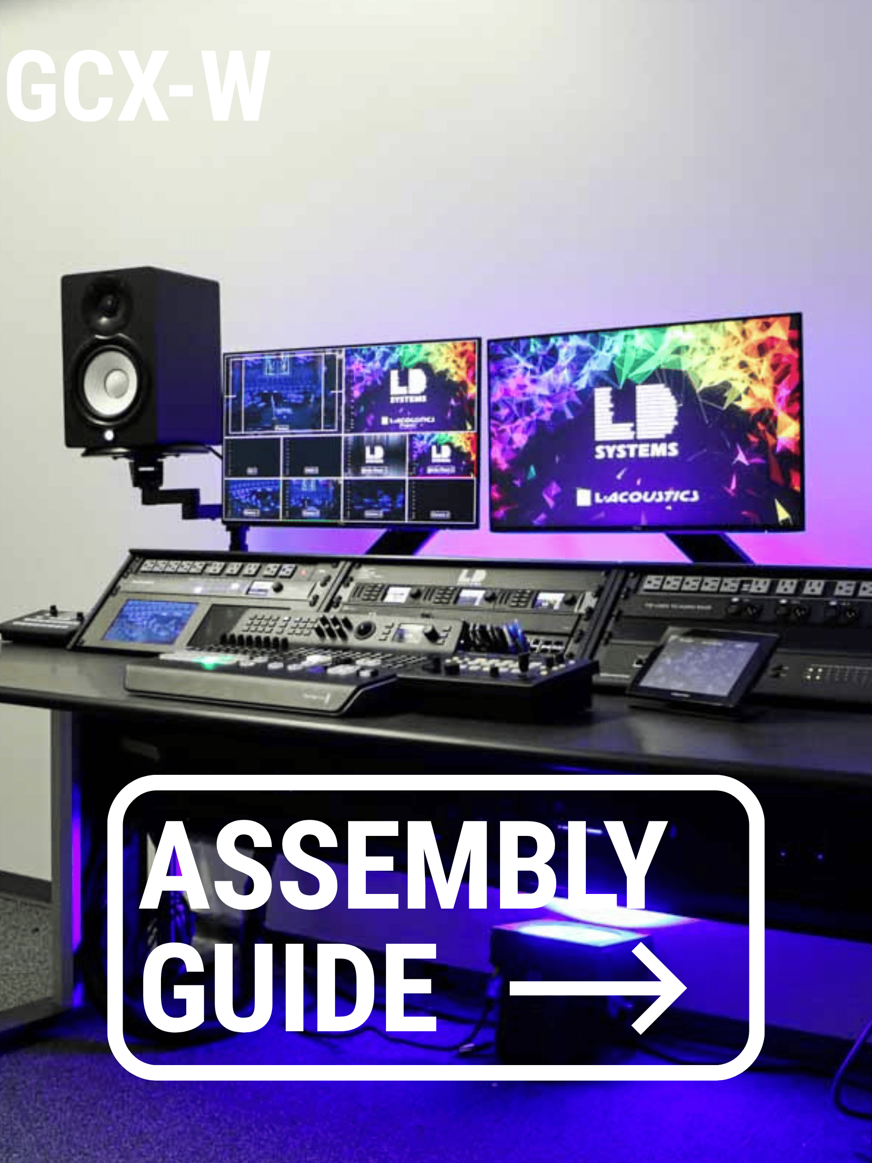 GCX - W Assembly Guide